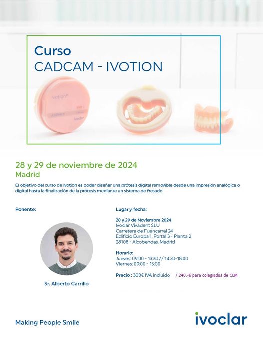 Puede ser una imagen de 1 persona y texto que dice "Curso CADCAM CADCAM-IVOTION IVOTION Ivotion® 스스\명라산 Ivadiar 28 y Madrid de noviembre de 2024 EI objetivo del curso Iotion poder diseñar una prótesis digital removible desde una impresión analógicao digital hasta la finalización l protesis mediante un istema fresado Ponente: Lugary fecha: 28 de de Noviembre 2024 Ivodar Vivadent SLU Carretera de Fuen uencarral Edificio Europa Portal Planta Alcobendas, Madrid Horario: Jueves: 09:00 13:30/ -13:30//14:30-18:0 18:00 Viernes: 09：00 15:00 Sr. Alberto Carrillo Precio: 300€ VA incluido 240.- € para colegiados de CLM Making People Smile ivoclar"